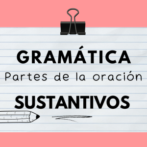 El sustantivo