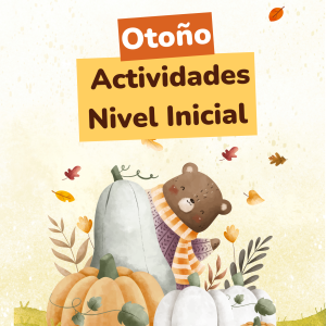 Cuadernillo de otoño: Nivel Inicial